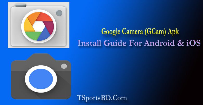 Install GCam Apk