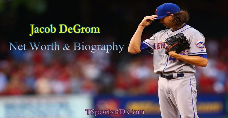 Jacob DeGrom Net Worth