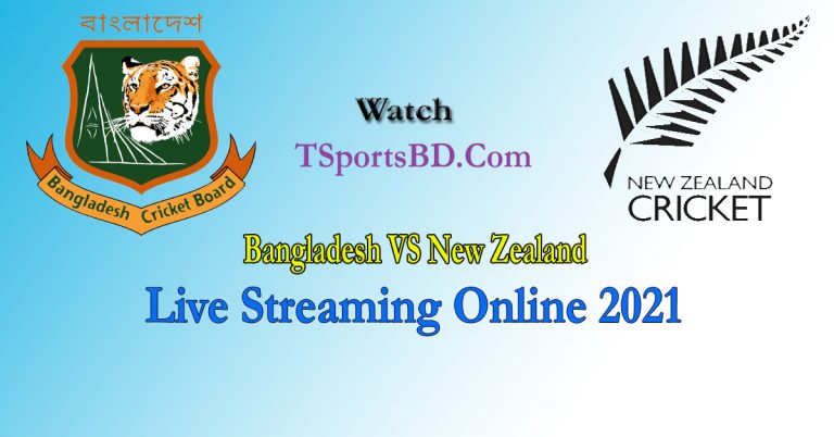 Bangladesh VS New Zealand Live