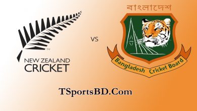 Ban Vs NZ Live Match From T Sports