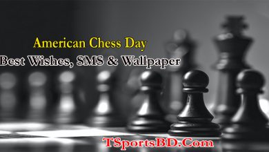 American Chess Day 2022 Best Wishes, SMS, Messages, Greetings, Quotes, Images & Wallpaper