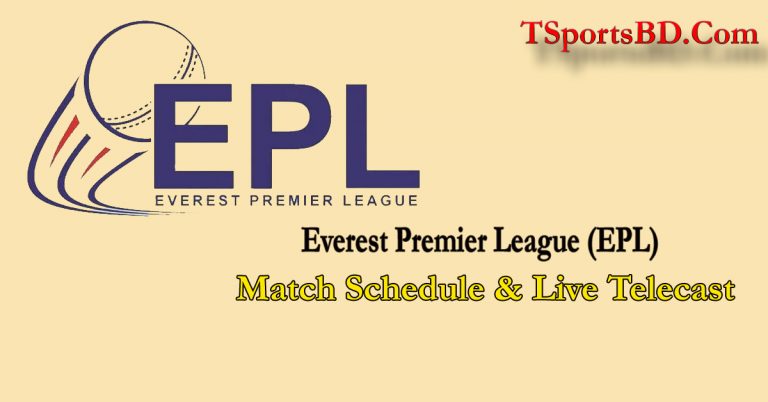 Everest Premier League Schedule & Live
