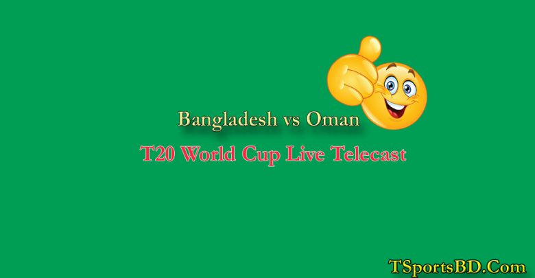 Bangladesh vs Oman Live