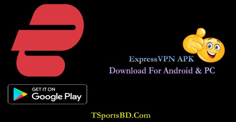 ExpressVPN MOD APK