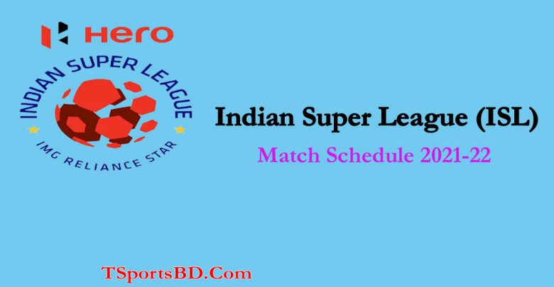 Indian Super League (ISL)