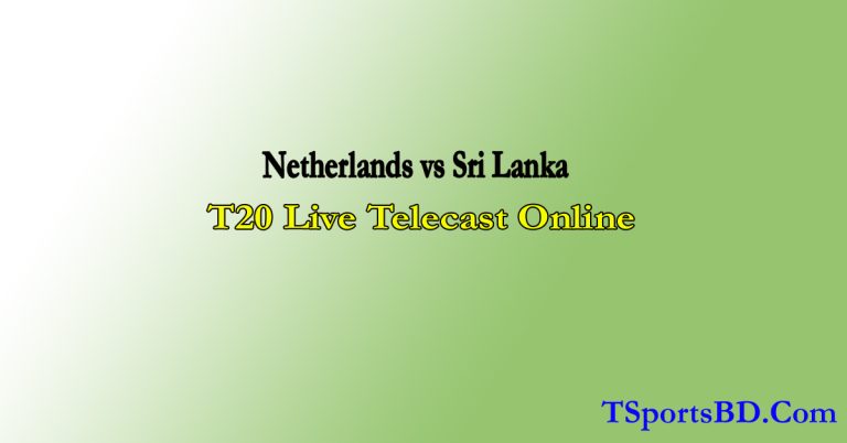 Sri Lanka vs Netherlands Live