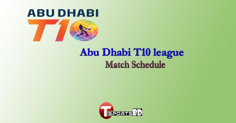 Abu Dhabi T10 Match Schedule
