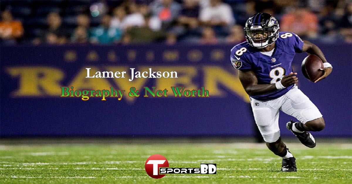 Lamar Jackson Biography