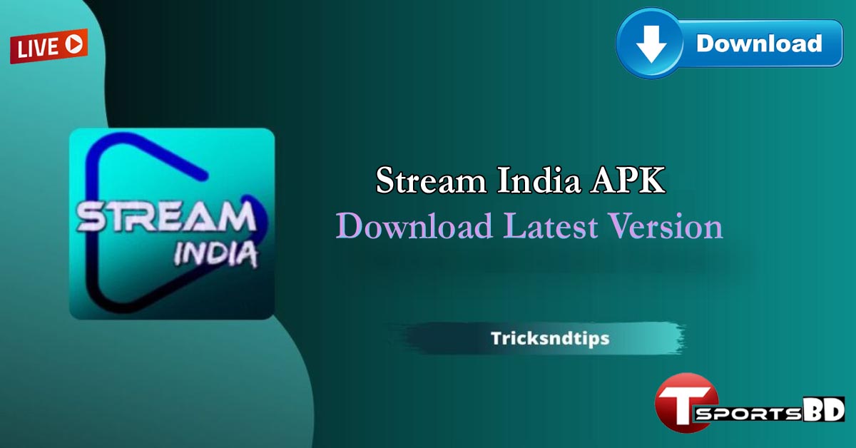 stream india apk