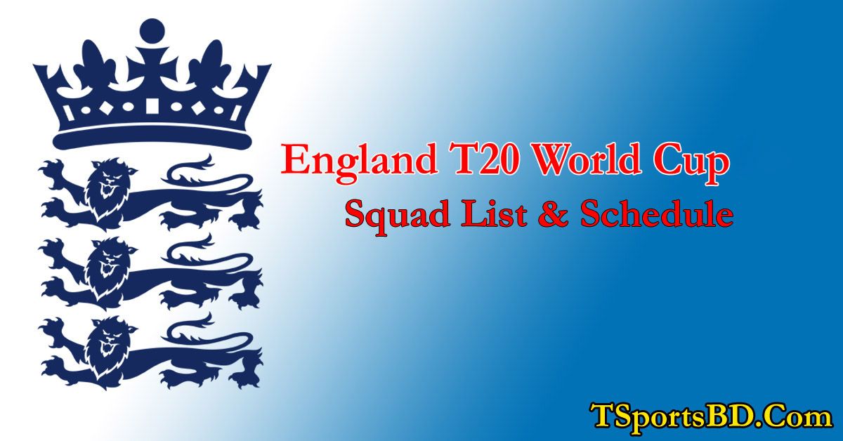 England T20 World Cup Squad