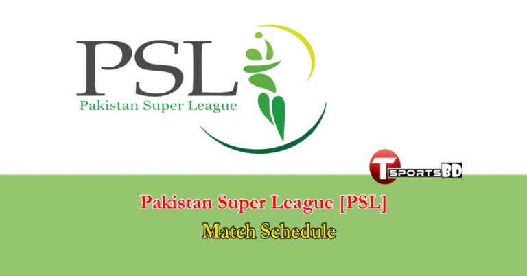PSL 2022 Match Schedule ,Time Table, Teams, Players List, All Team Squads, Venue, PDF download & Point Table