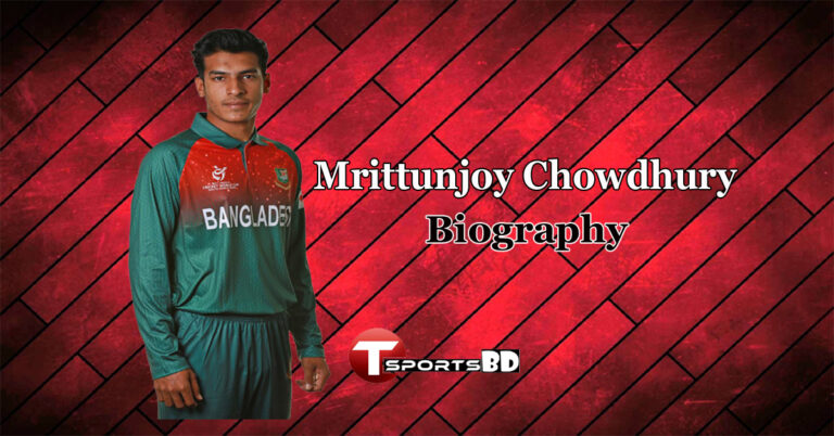 Mrittunjoy Chowdhury Biography, Career, Family, Religion, Father, Wiki & Net Worth