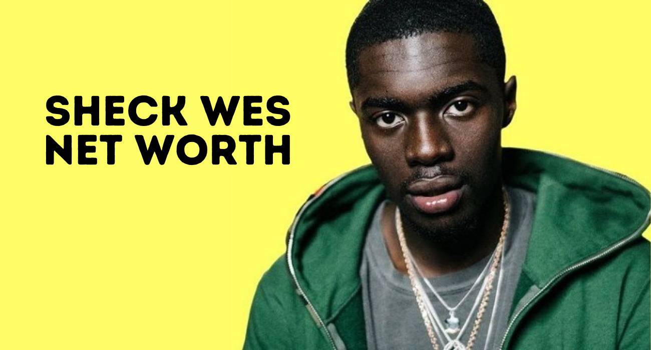 Sheck Wes Net worth