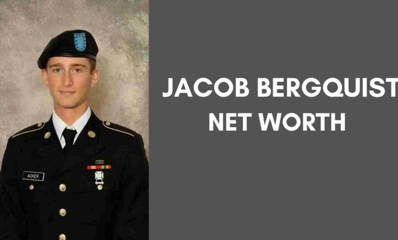 Jacob Bergquist Net Worth