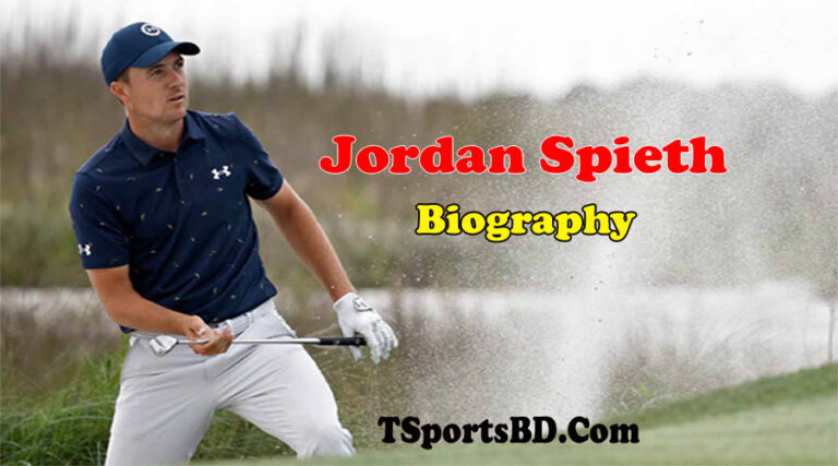Jordan Spieth Biography, Net Worth, Wiki, Career, Family, Wife, Age, Height, Weight & Life Story