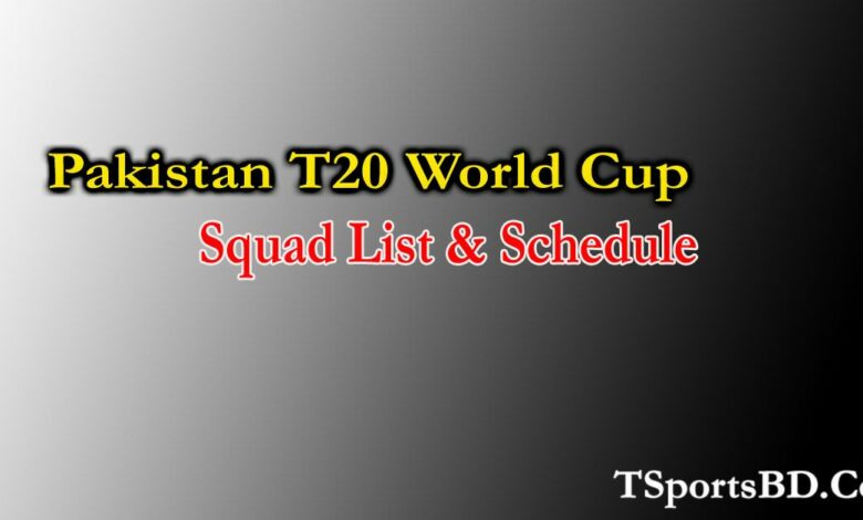 Pakistan T20 World Cup Squad