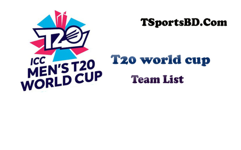 ICC T20 World Cup 2022 Team List & Squad